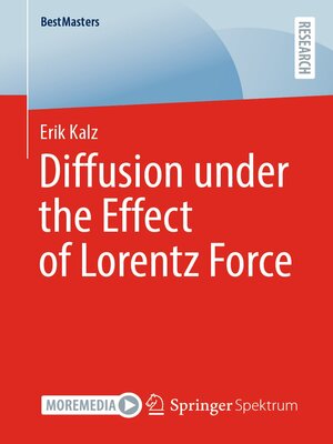 cover image of Diffusion under the Effect of Lorentz Force